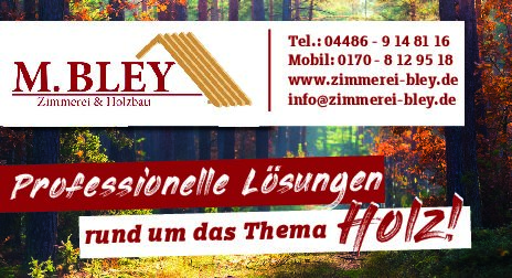 Anzeige_Zimmerei_Bley_92x50mm_E1 Zimmerei & Holzbau M.Bley